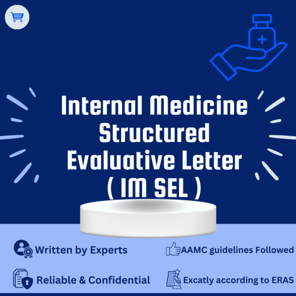 Internal Medicine Structured Evaluative letter IM SEL