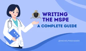 Writing the MSPE: Your 2023 Guide