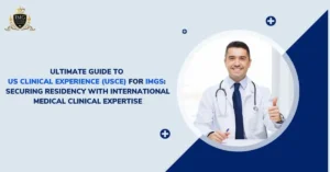 Ultimate Guide to US Clinical Experience