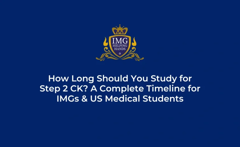 How Long Should You Study for USMLE Step 2 CK