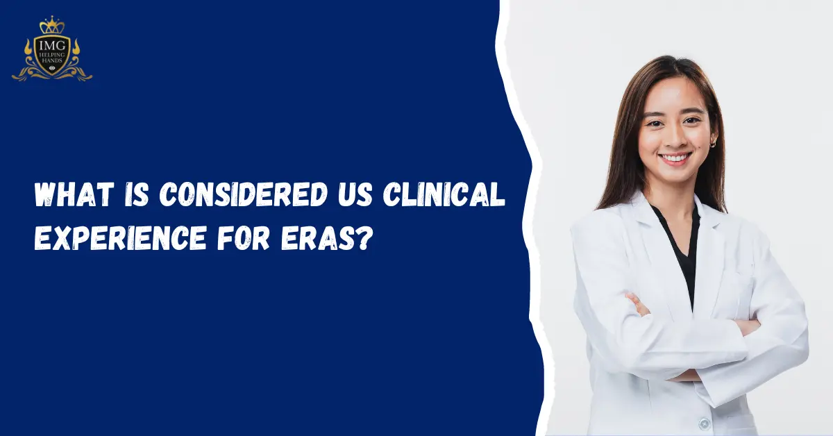What is Considered US Clinical Experience for ERAS?