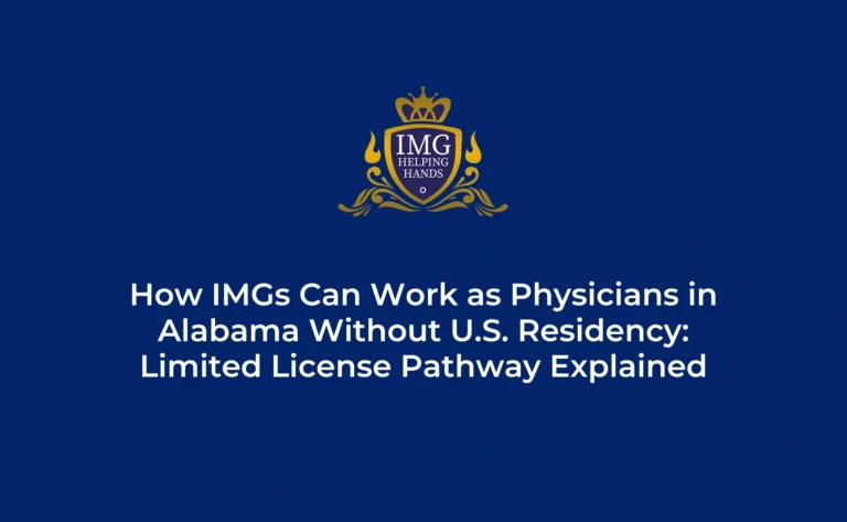 How IMGs Can Work as Physicians in Alabama Without US Residency
