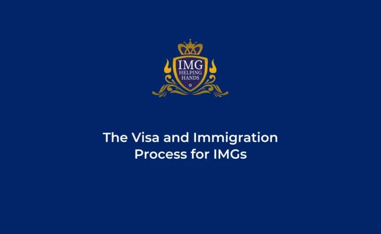 Visa and Immigration Process for IMGs