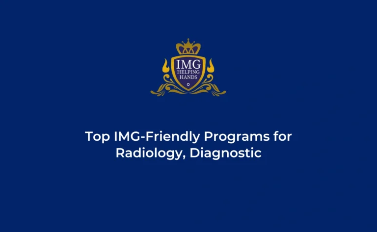 Top IMG-Friendly Programs for Radiology, Diagnostic