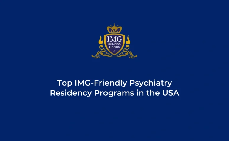 Top IMG-Friendly Psychiatry Residency Programs in the USA