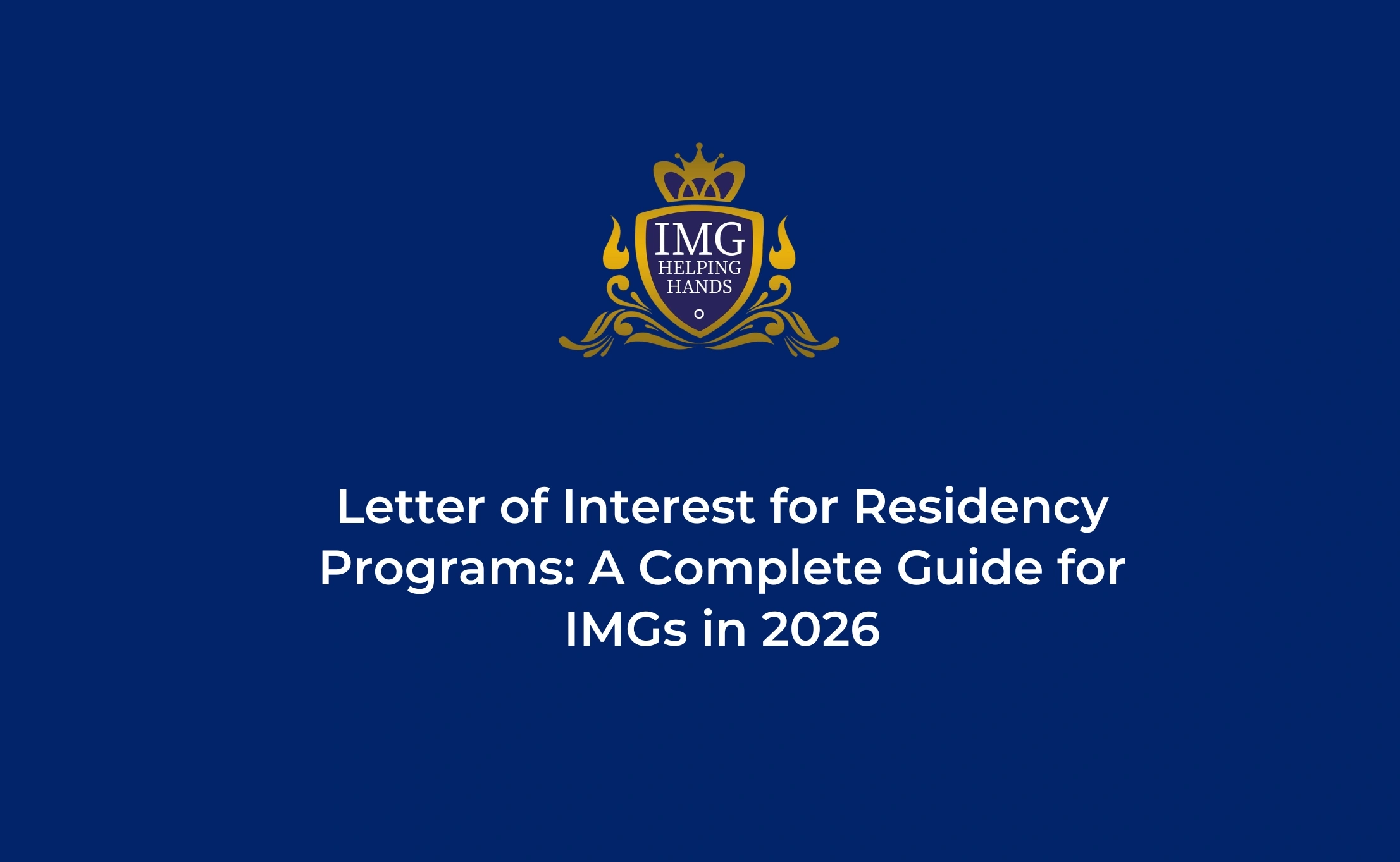 Letter of Interest for Residency Programs
