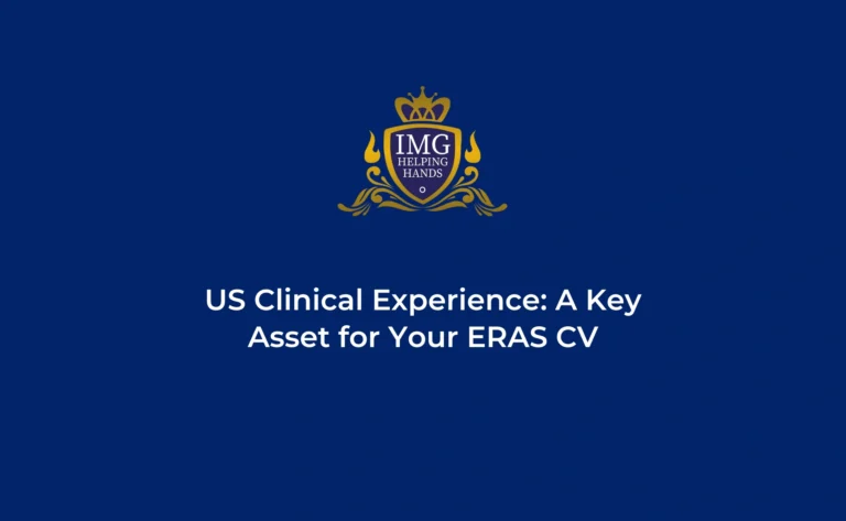  US Clinical Experience For Your ERAS CV