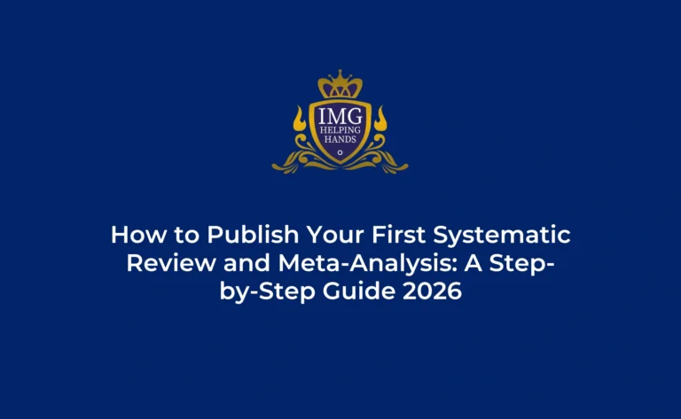 How to Publish Your First Systematic Review and Meta-Analysis