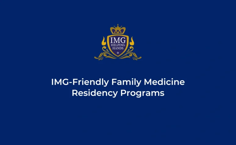 IMG Friendly Family Medicine Residency Programs