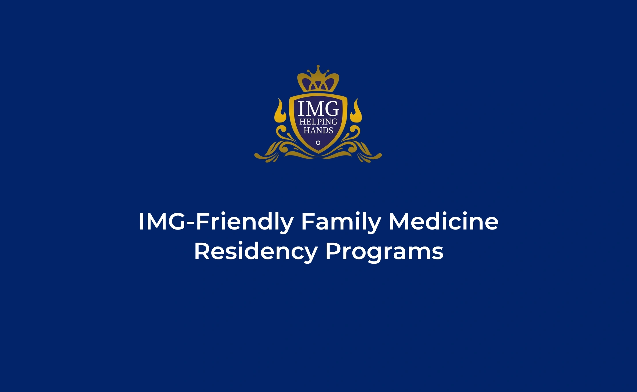 IMG Friendly Family Medicine Residency Programs