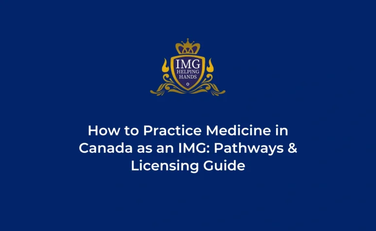 How to Practice Medicine in Canada as an IMG