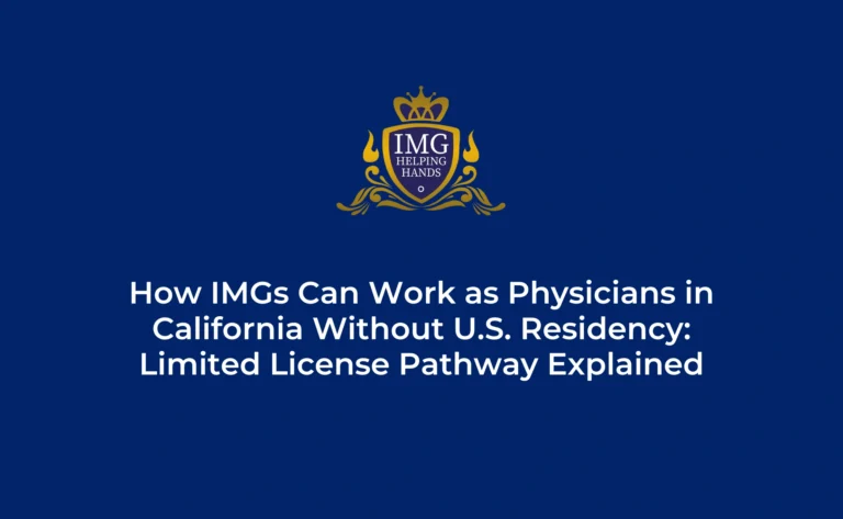 How IMGs Can Work as Physicians in California US Without Residency