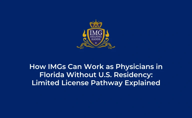 How IMGs Can Work as Physicians in Florida Without U.S Residency