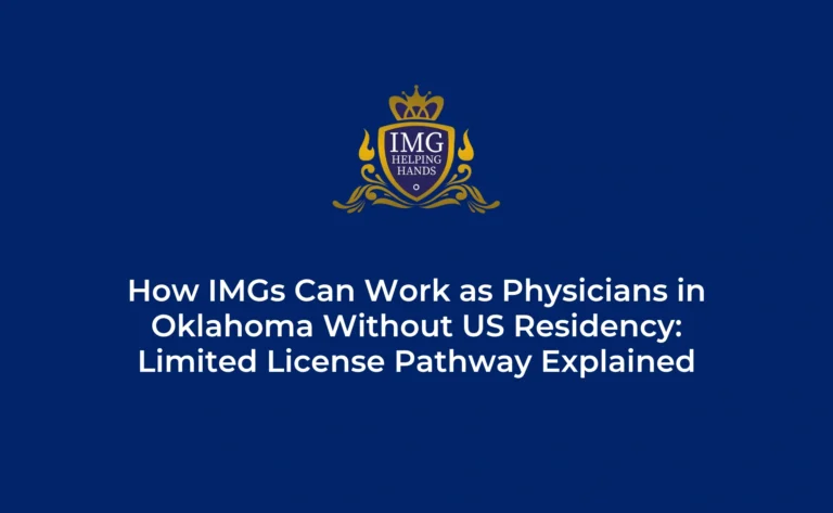 How IMGs Can Work as Physicians in Oklahoma Without US Residency