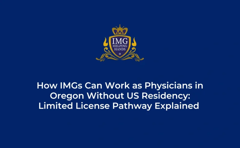 How IMGs Can Work as Physicians in Oregon Without US Residency