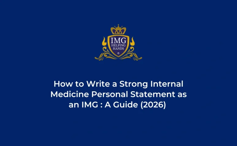 How to Write a Strong Internal Medicine Personal Statement as IMG