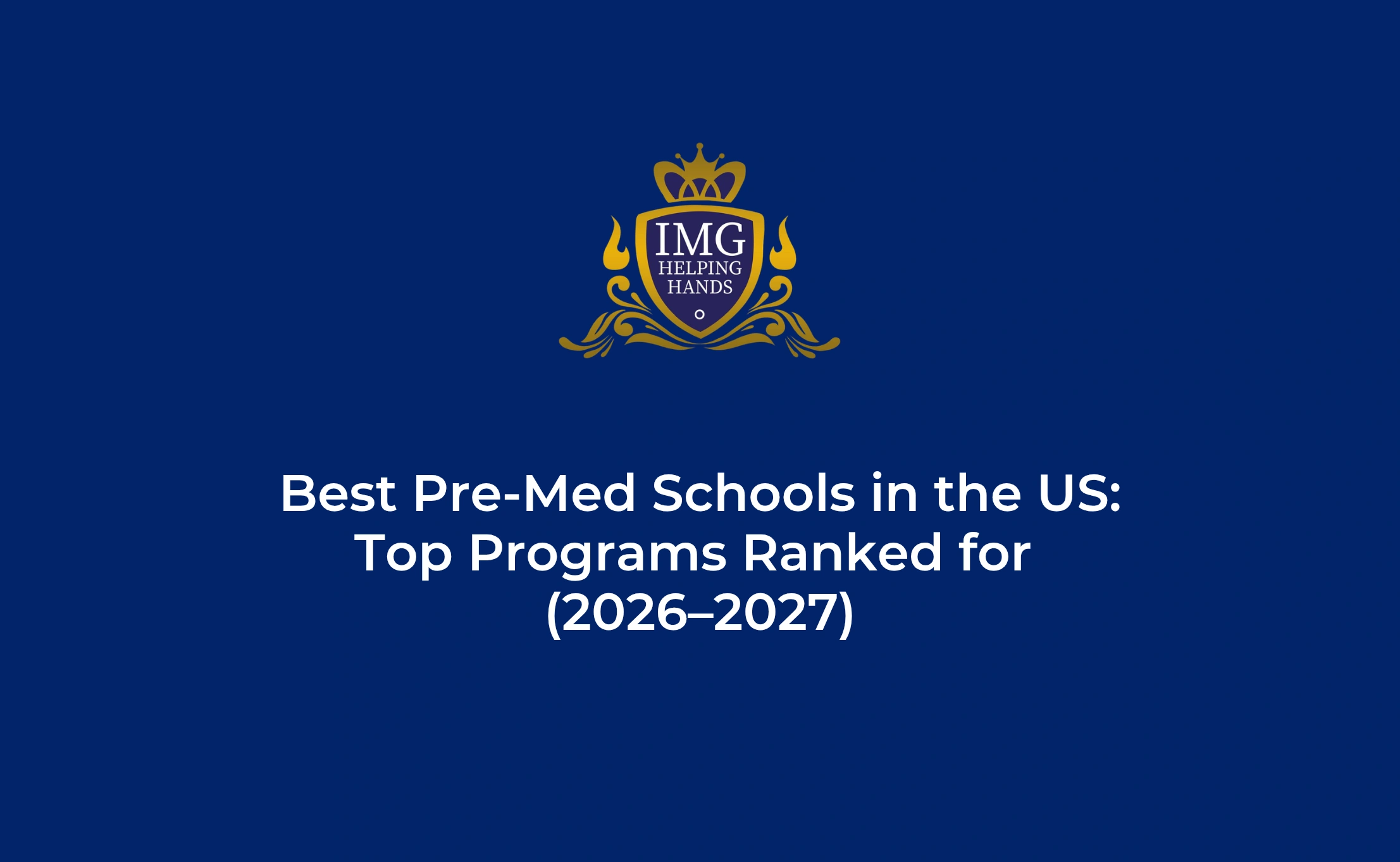 Best Pre Med Schools in the US