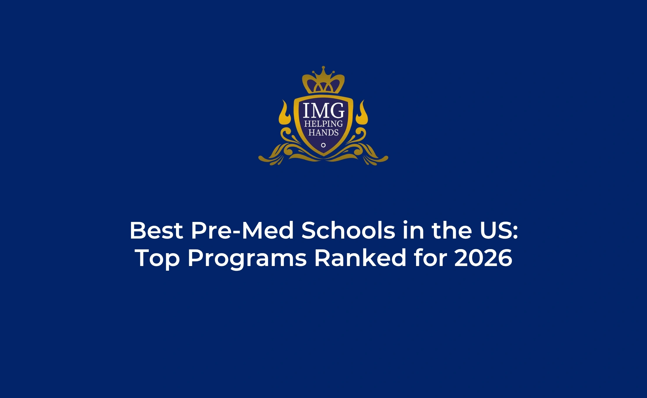 Best Pre Med Schools in the US