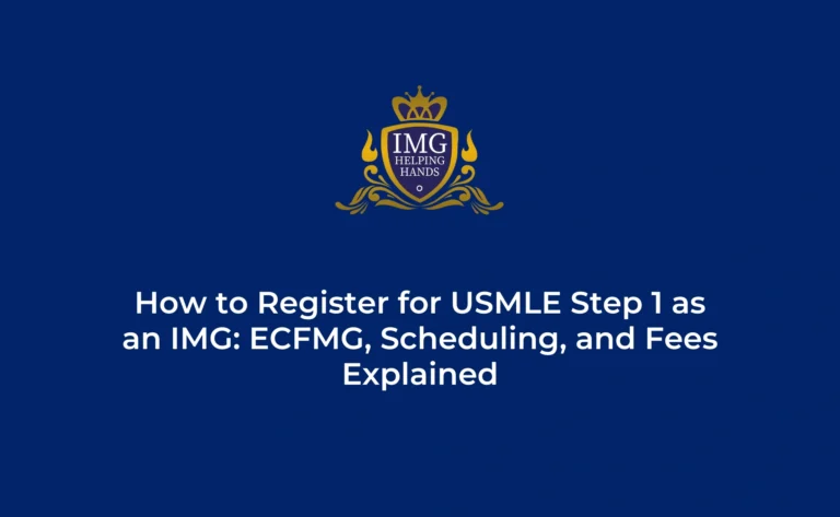 How to Register for USMLE Step 1 as an IMG