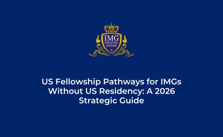 US Fellowship Pathways for IMGs Without US Residency