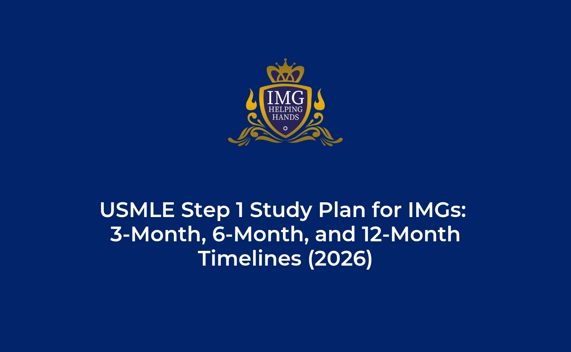 USMLE Step 1 Study Plan for IMGs
