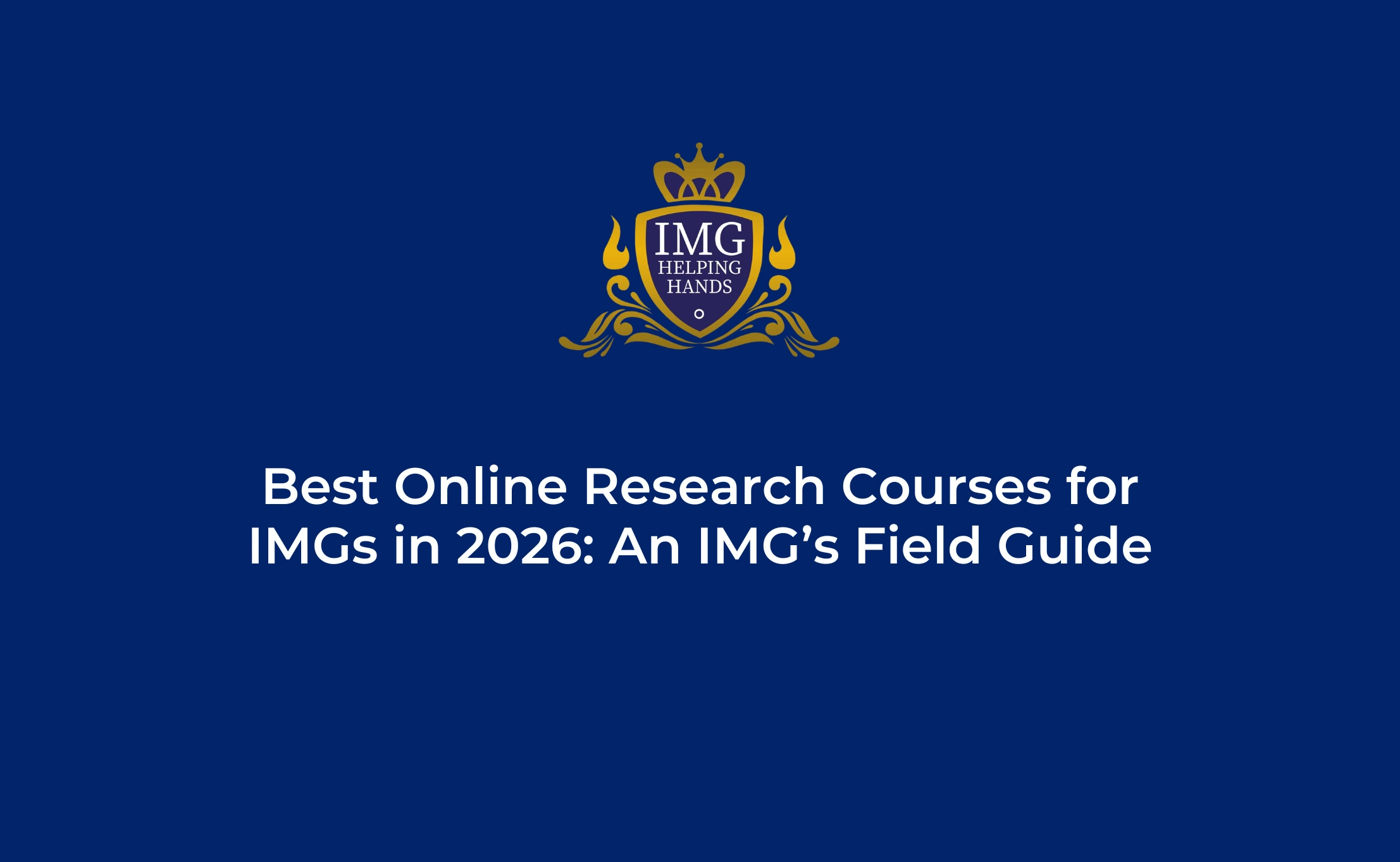 Best Online Research Courses for IMGs