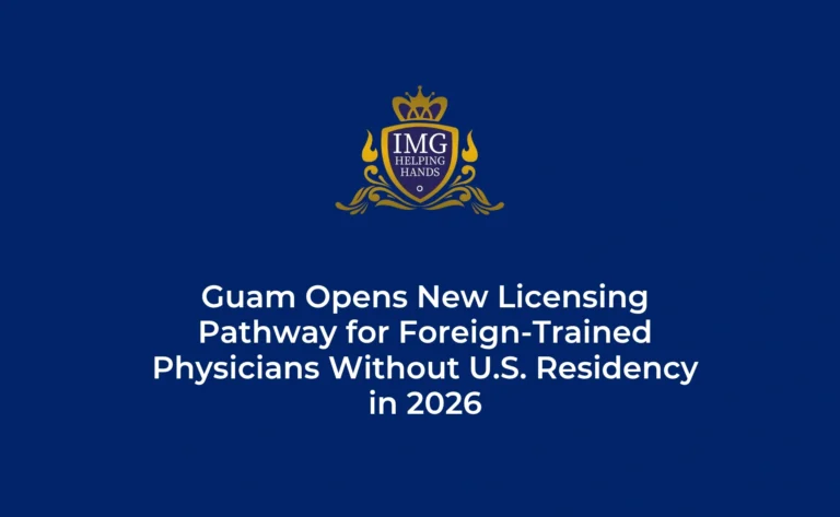 How IMGs Work as Physicians in Guam Without US Residency