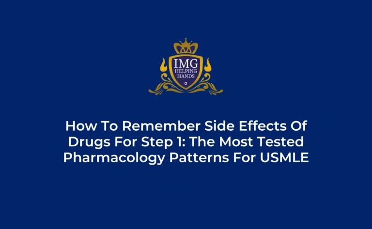 How to Remember Drug Side Effects for USMLE Step 1