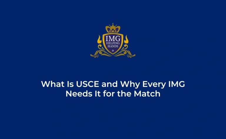 What is USCE and Why Every IMG Needs it for the Match