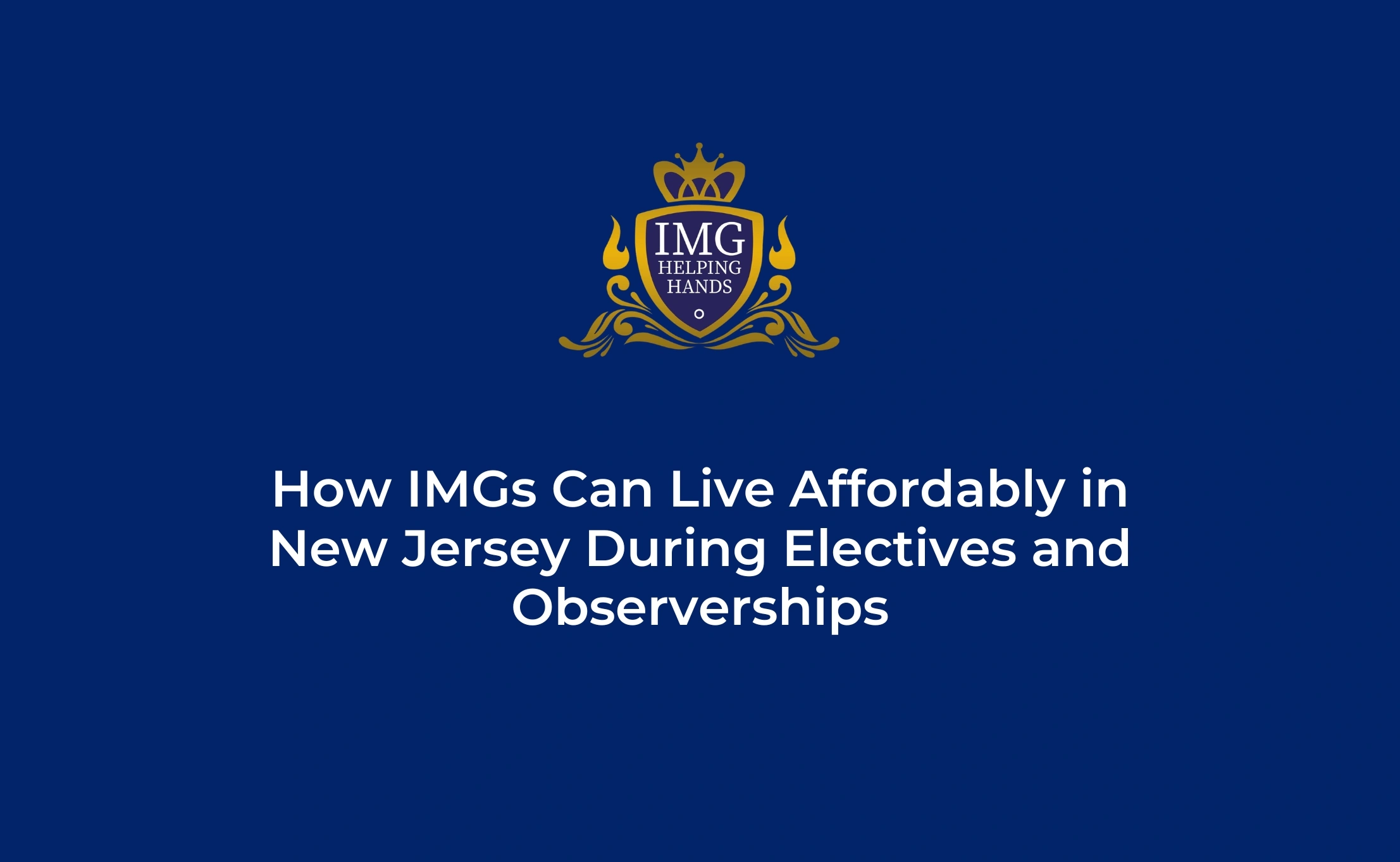 Affordable Living in New Jersey for IMGs