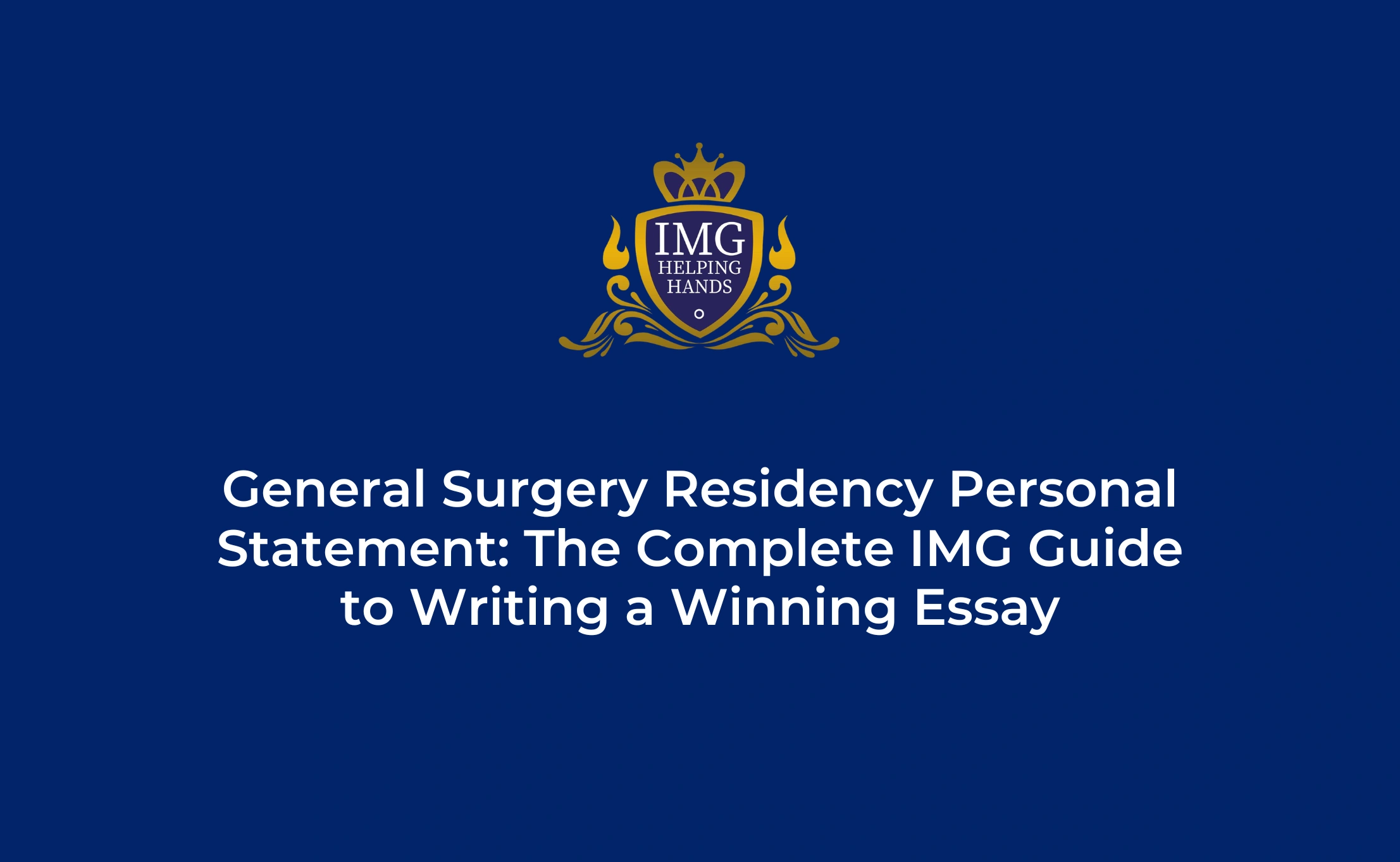 General Surgery Residency Personal Statement