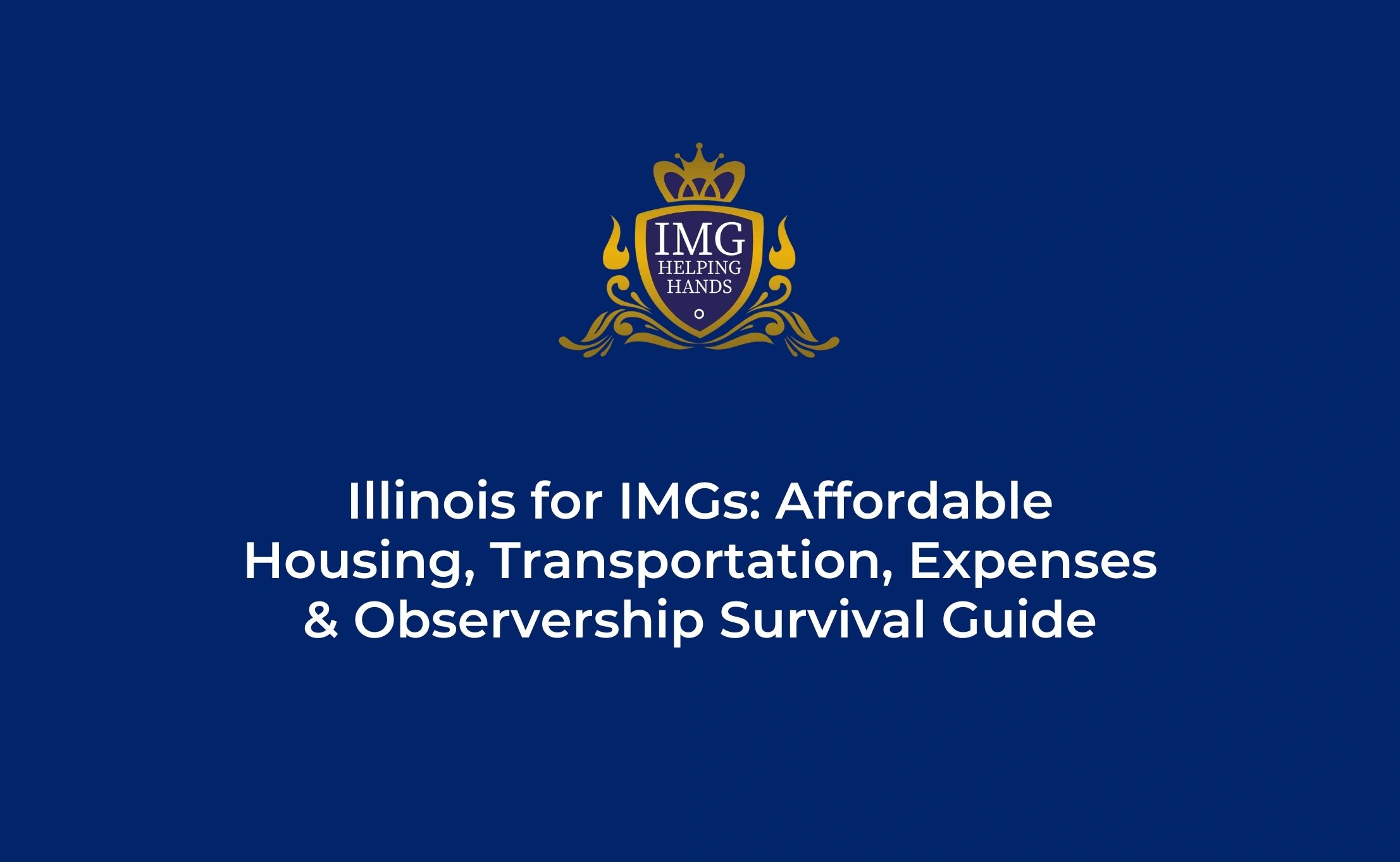 Illinois Survival Guide for IMGs