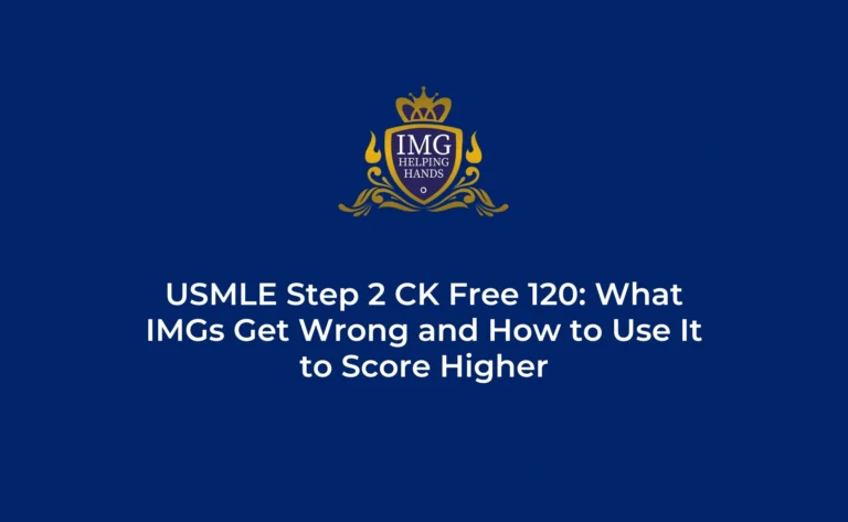 USMLE Step 2 CK Free 120 Guide for IMGs