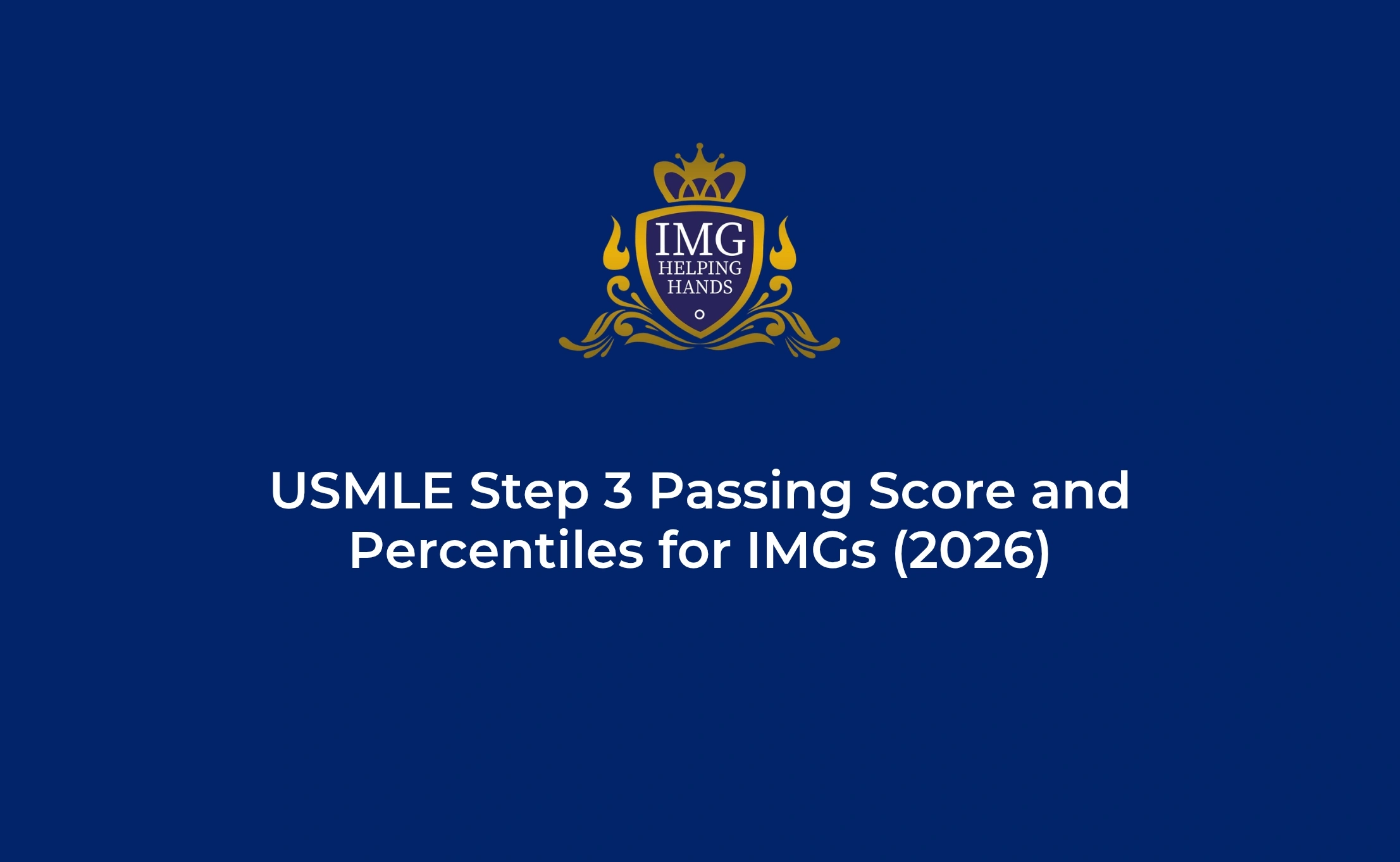 USMLE Step 3 Passing Score & Percentiles for IMGs