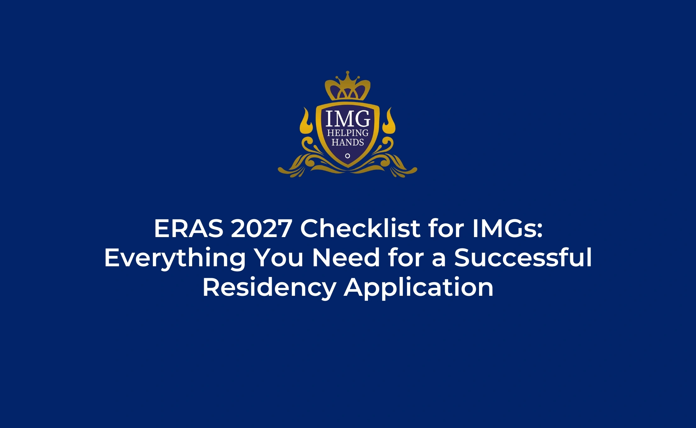 ERAS 2027 Checklist for IMGs