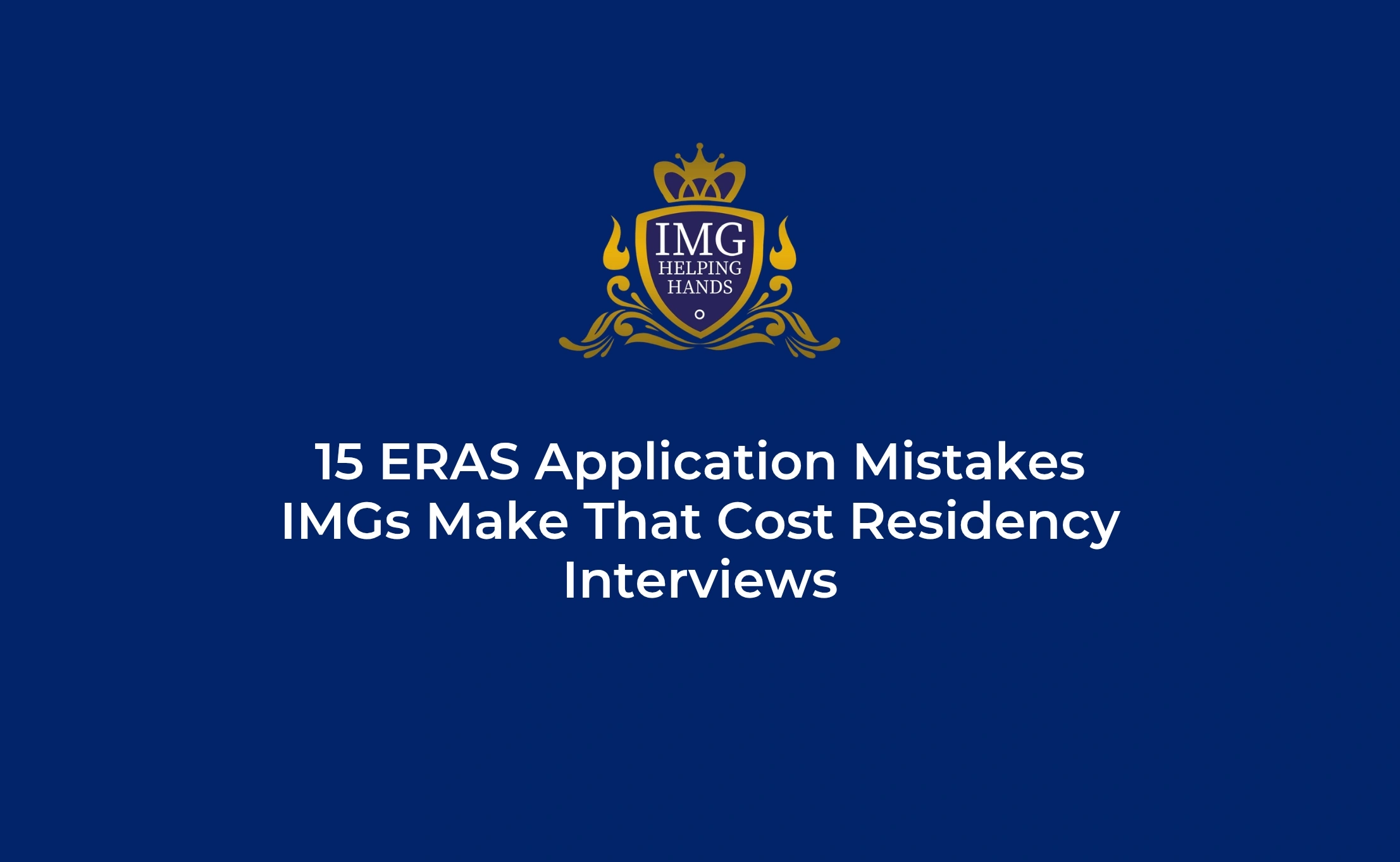 ERAS Application Mistakes IMGs Make