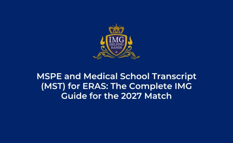 ERAS MSPE and Medical School Transcript for IMGs