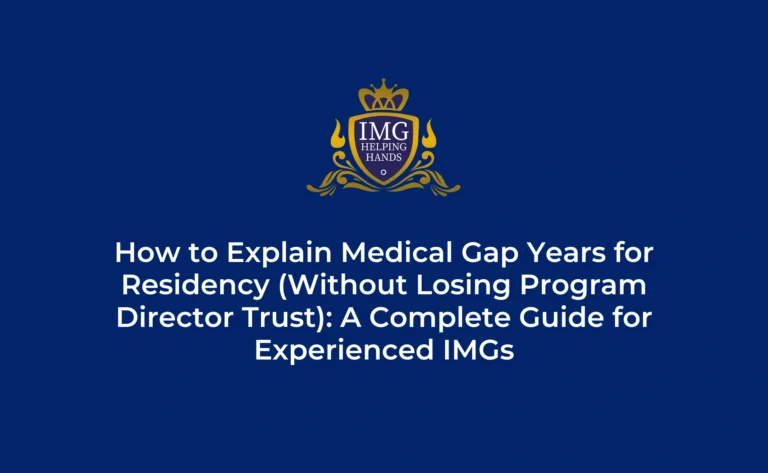 How to Explain Medical Gap Years for Residency