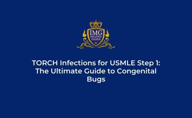 TORCH Infections for USMLE Step 1