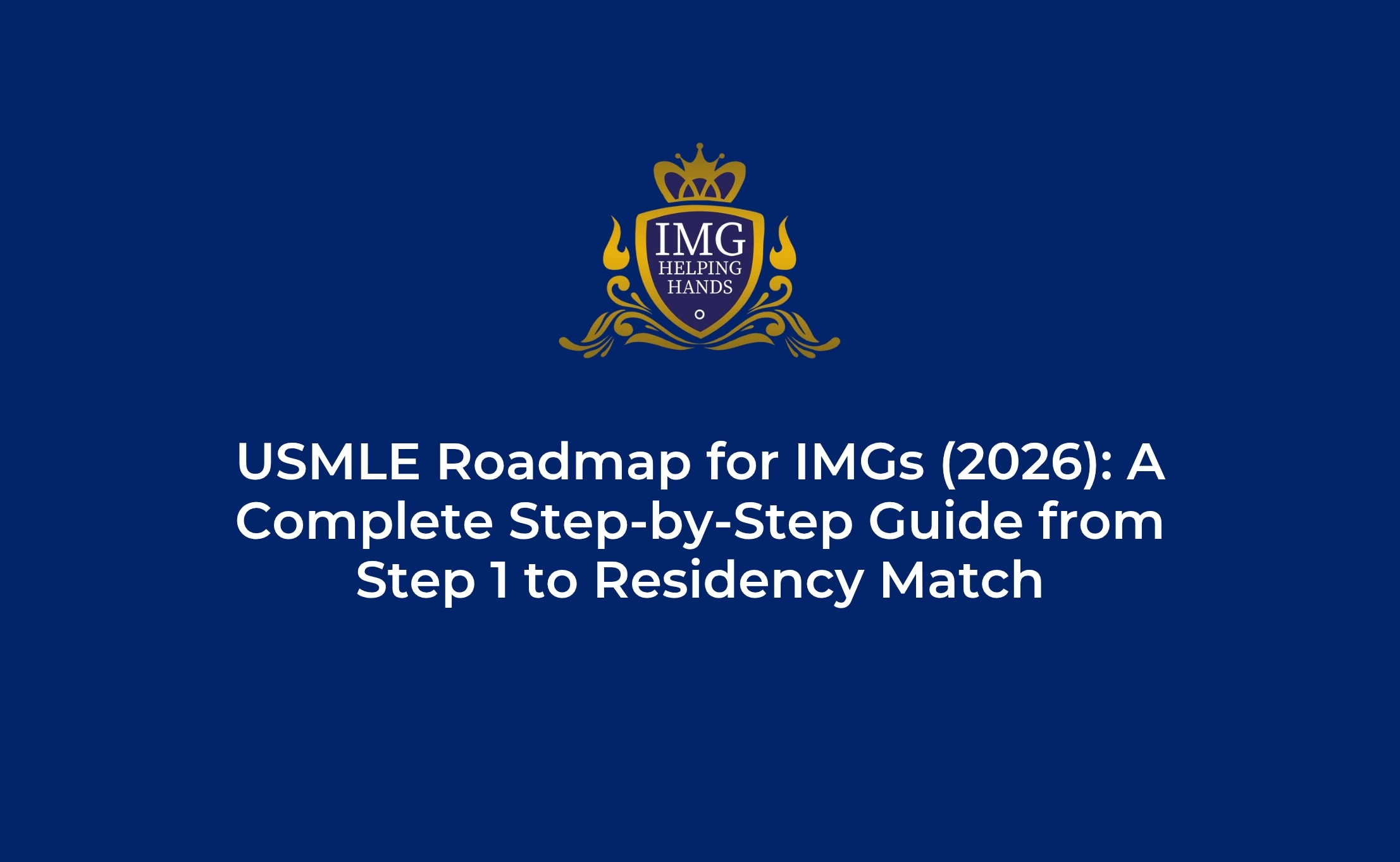 USMLE Roadmap for IMGs