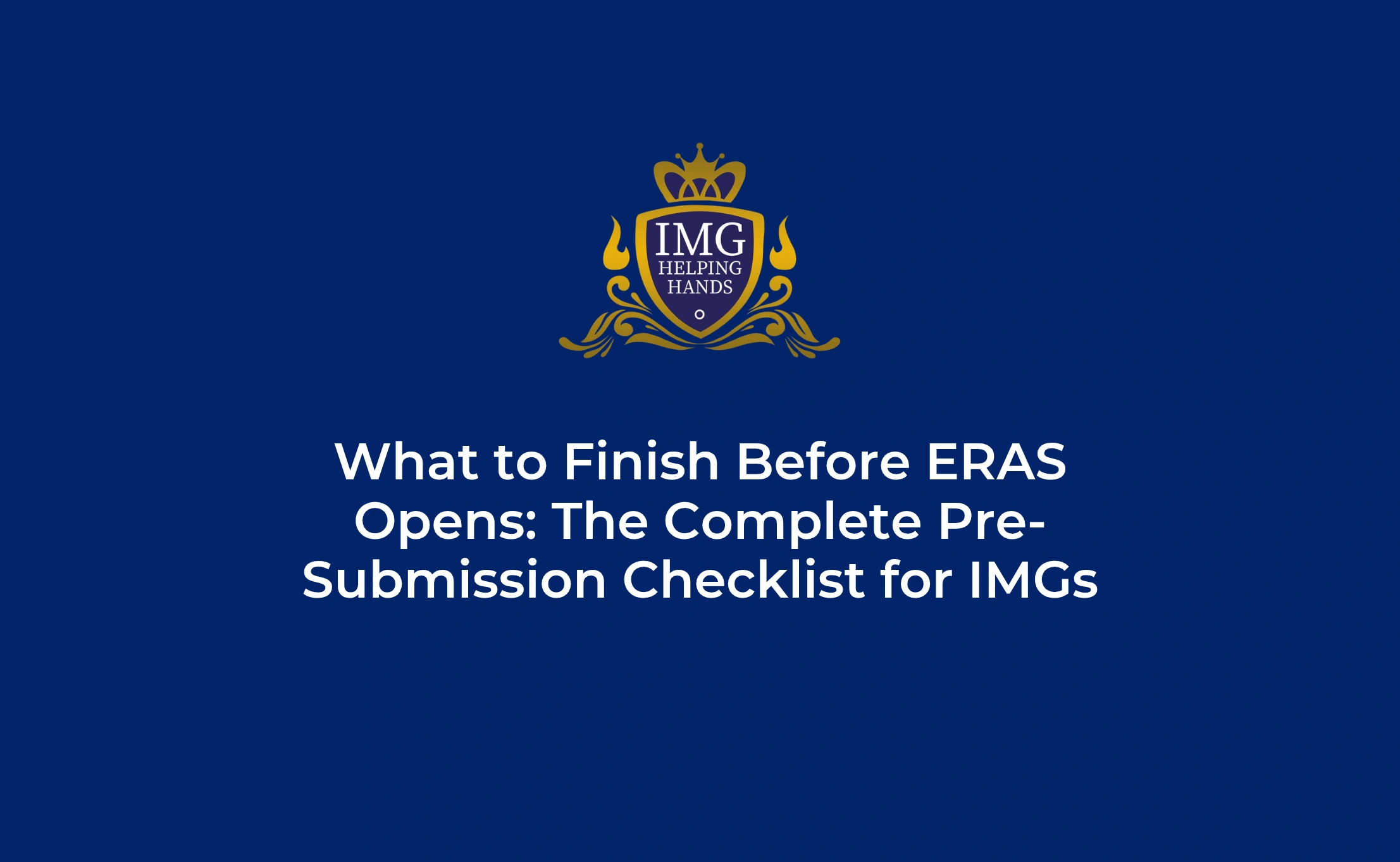What to Finish Before ERAS Opens
