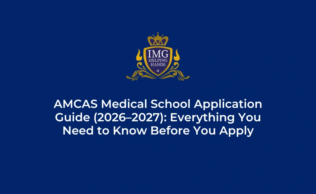 AMCAS Medical School Application Guide (2026–2027)