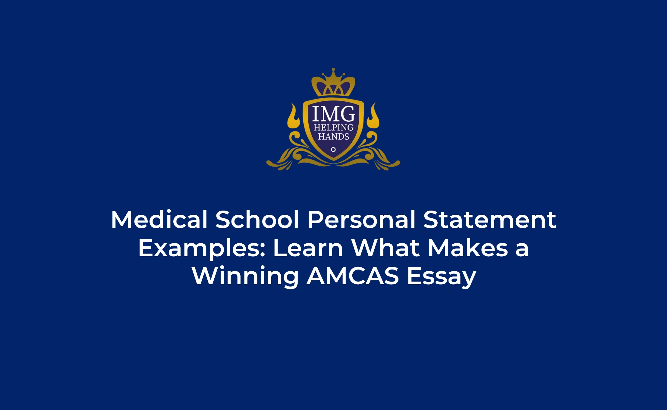 Best Medical School Personal Statements Examples