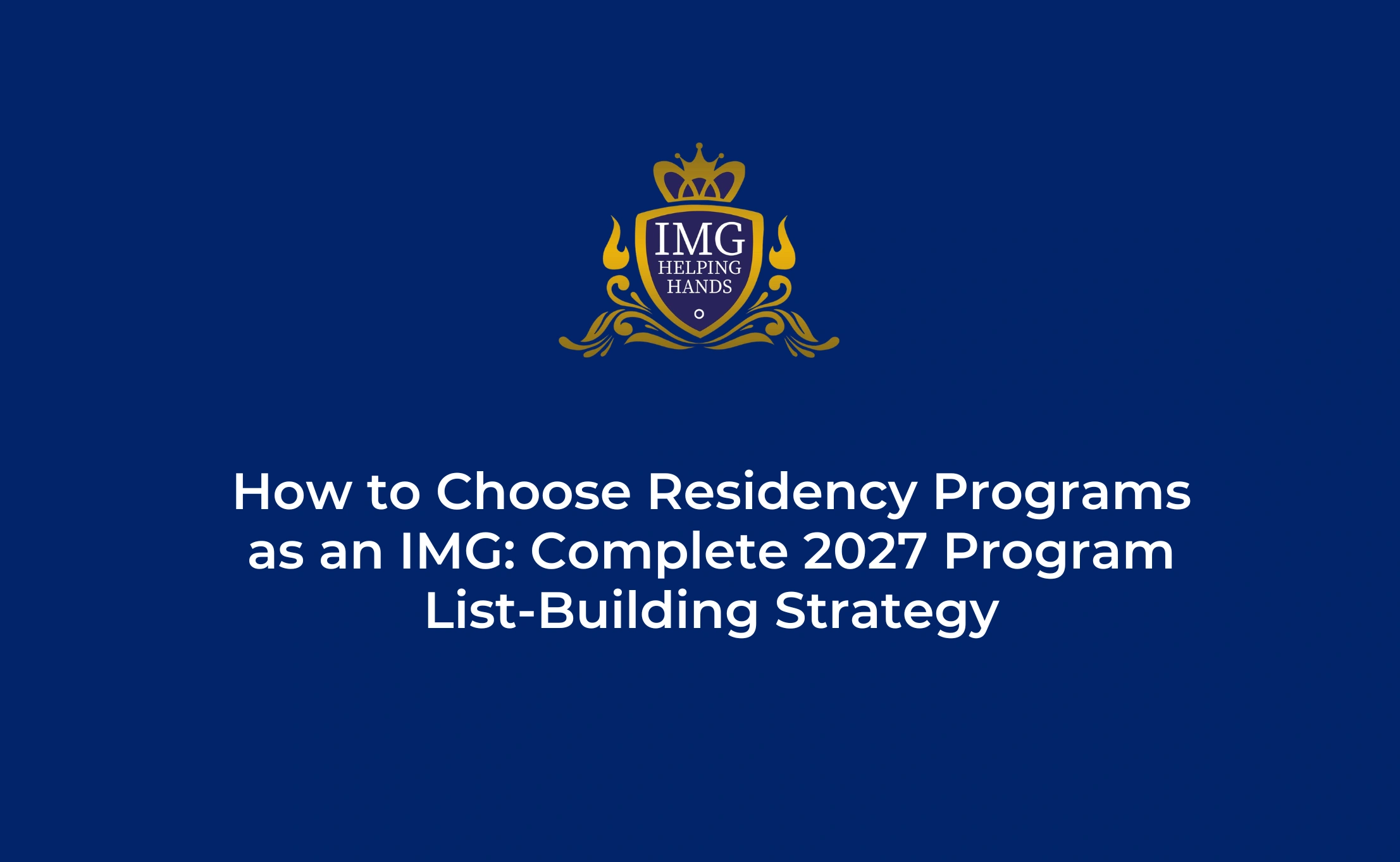 How to Choose Residency Programs as an IMG