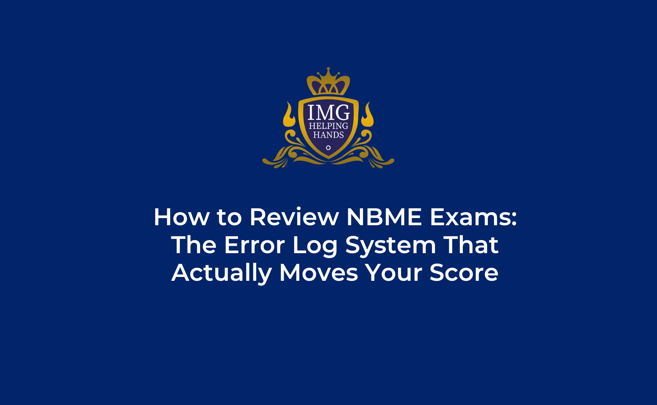 How to Review NBME Exams