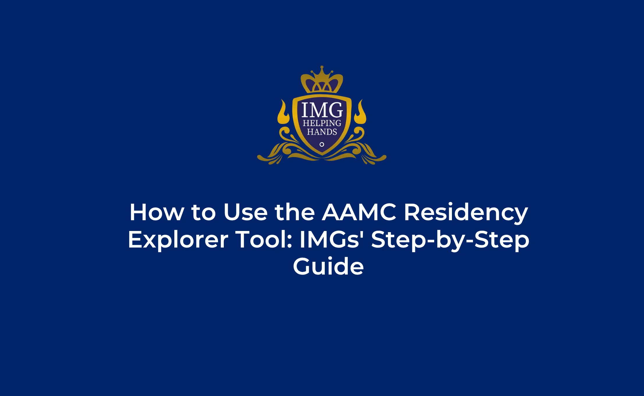 How to Use the AAMC Residency Explorer Tool