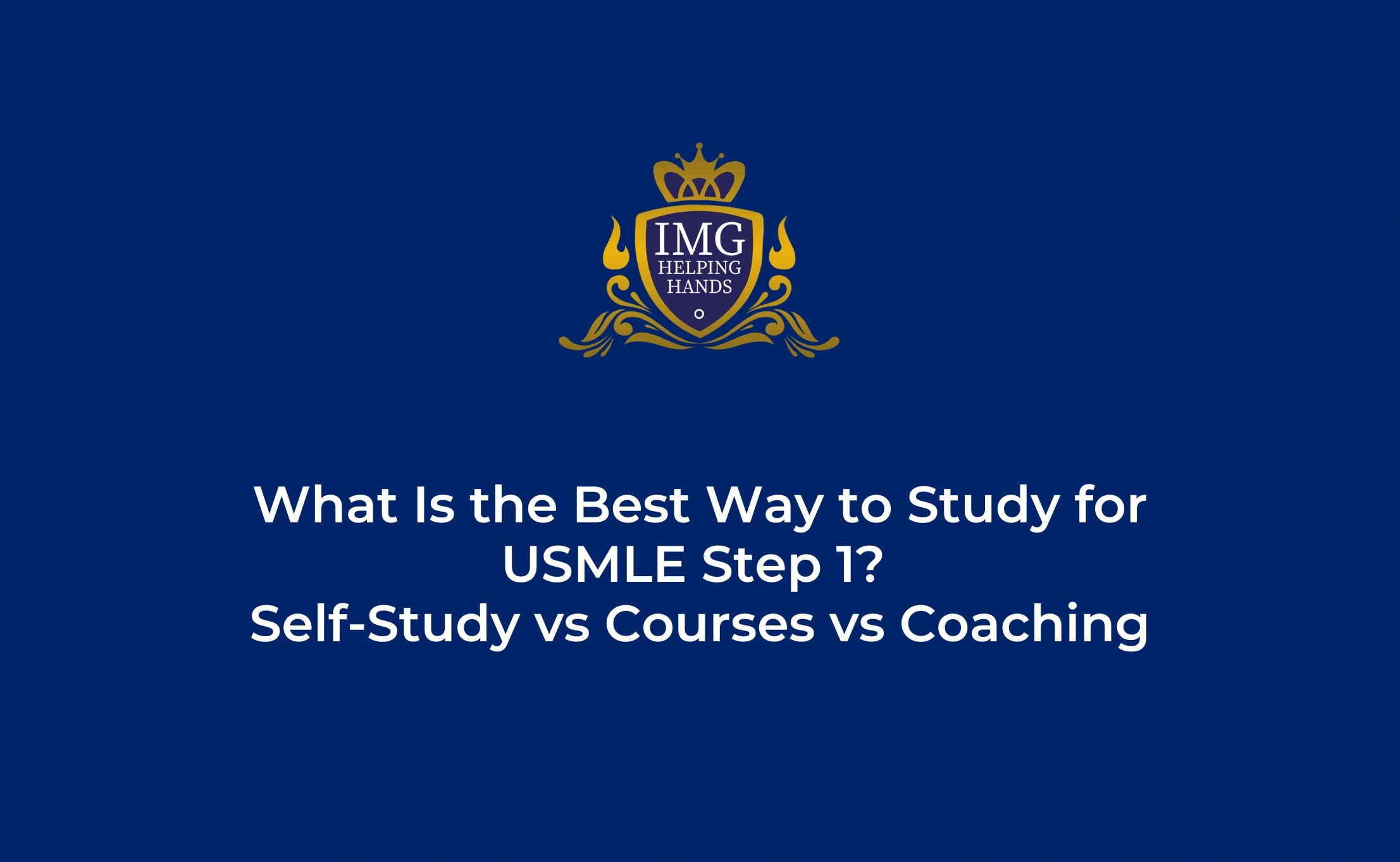 Best Way to Study for USMLE Step 1