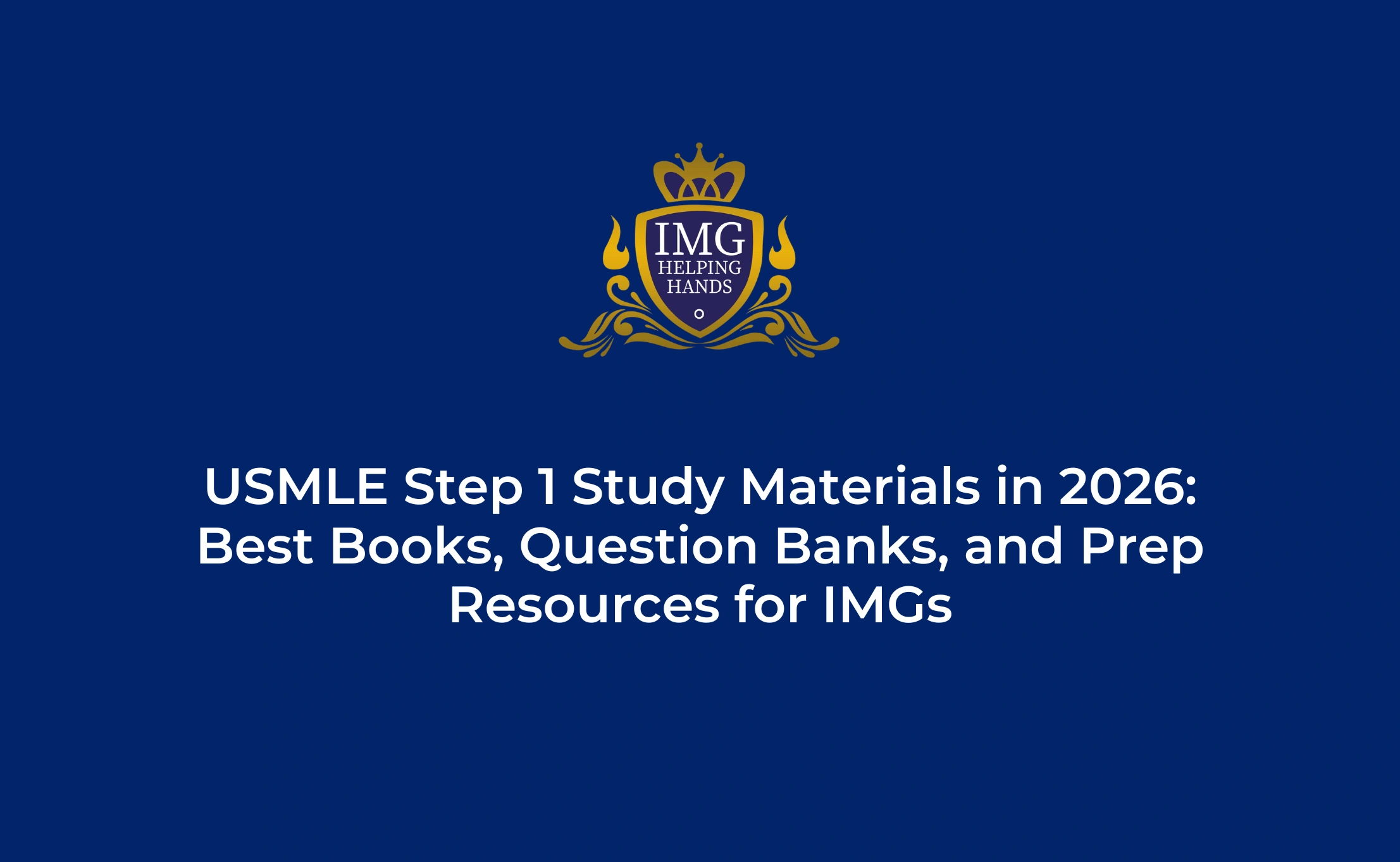 USMLE Step 1 Study Materials in 2026